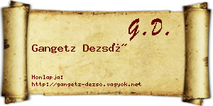 Gangetz Dezső névjegykártya